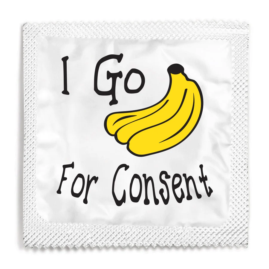 I Go Bananas For Consent Condom