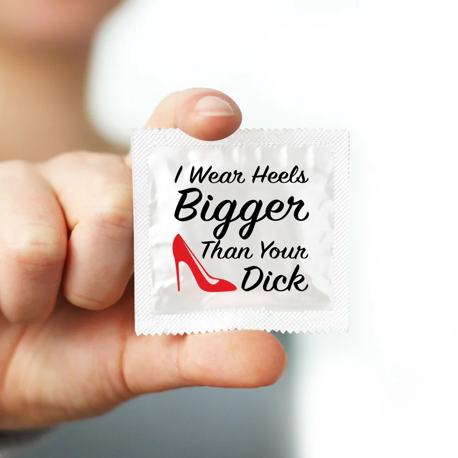 I Wear Heels Bigger Than Your Dick Condom - Image 2