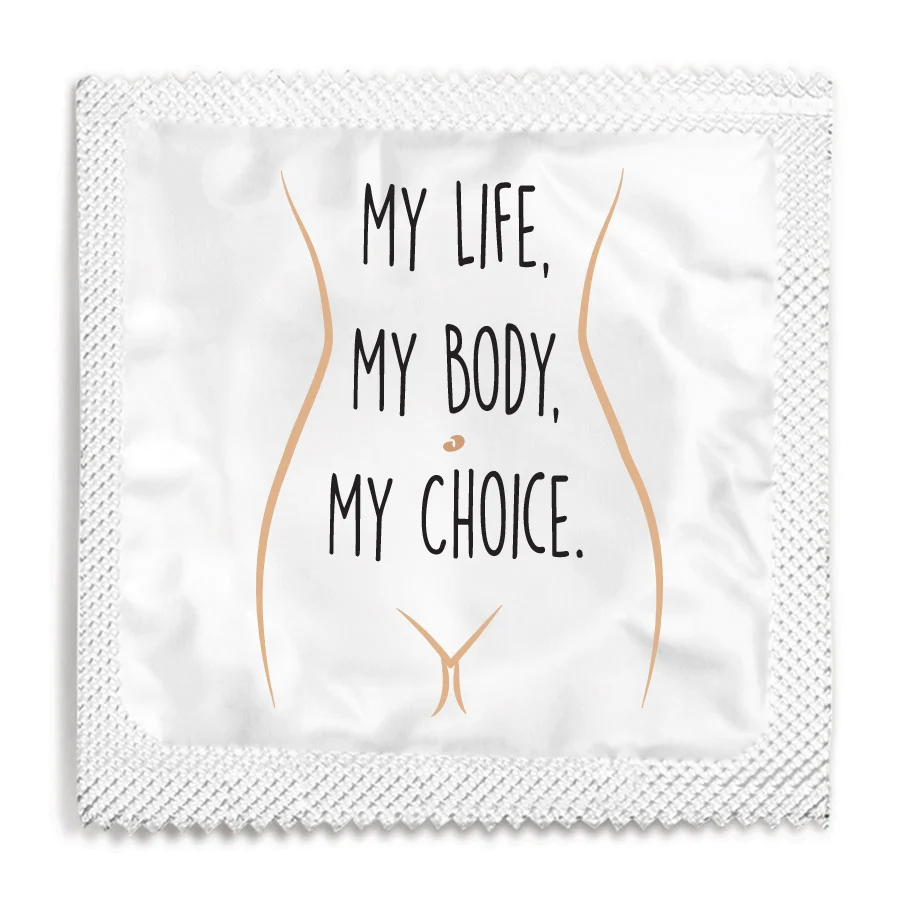 My Life, My Body, My Choice Condom