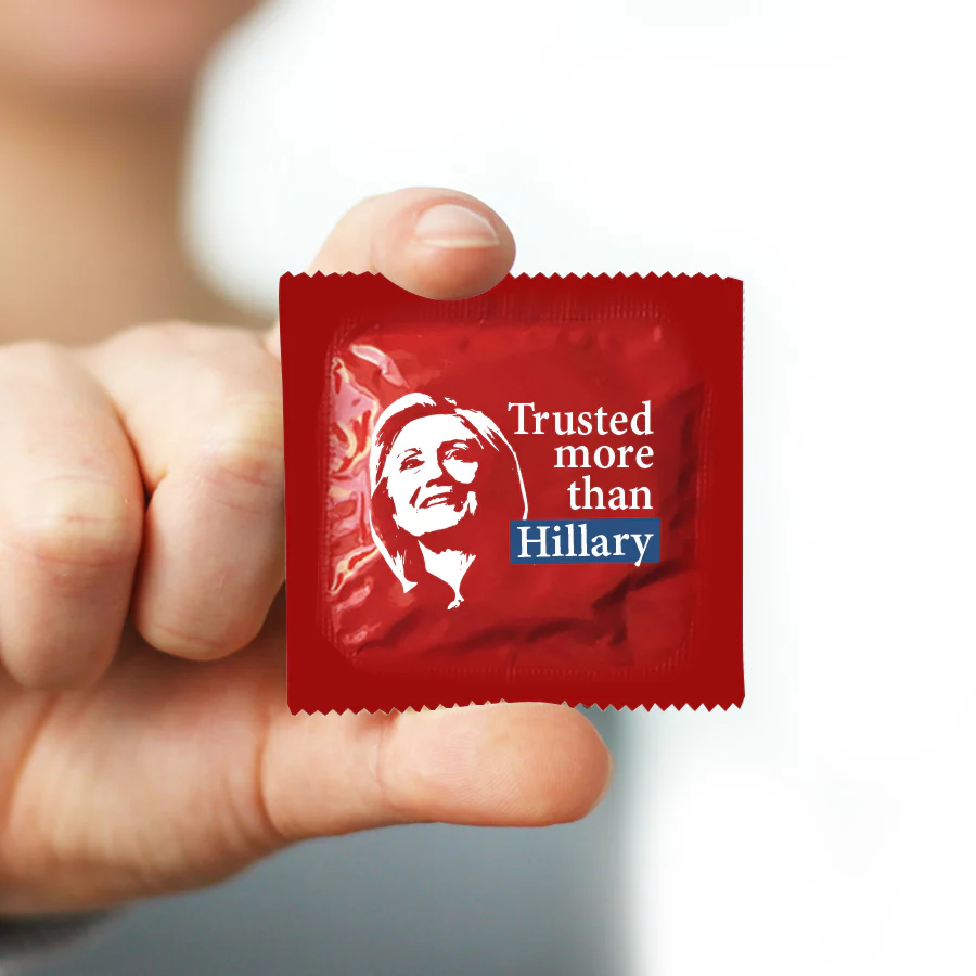 Hillary Clinton Condom - Trusted More Than Hillary - Image 2