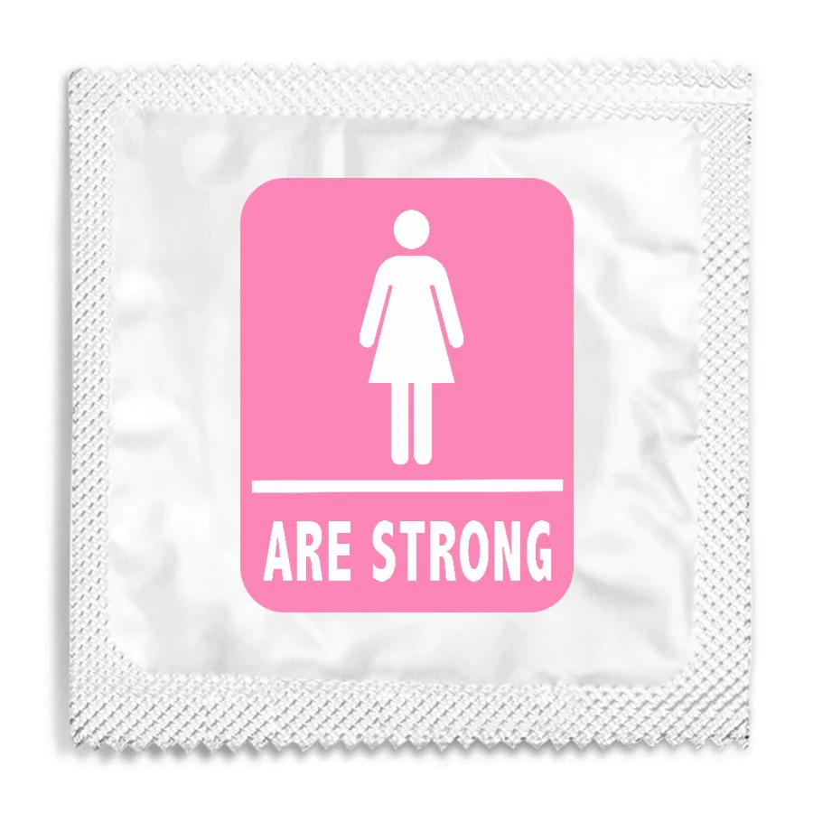 Women Are Strong Condom